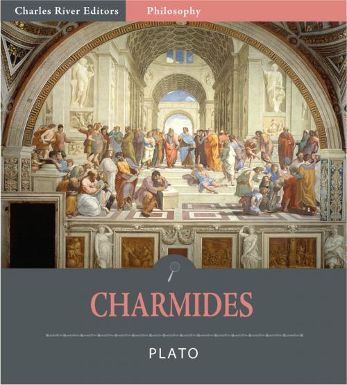 Cover of the book Charmides (Illustrated Edition) by Plato, Charles River Editors