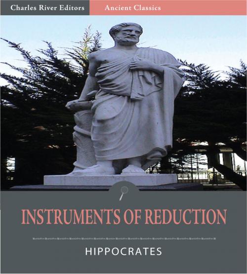Cover of the book Instruments of Reduction (Illustrated Edition) by Hippocrates, Charles River Editors