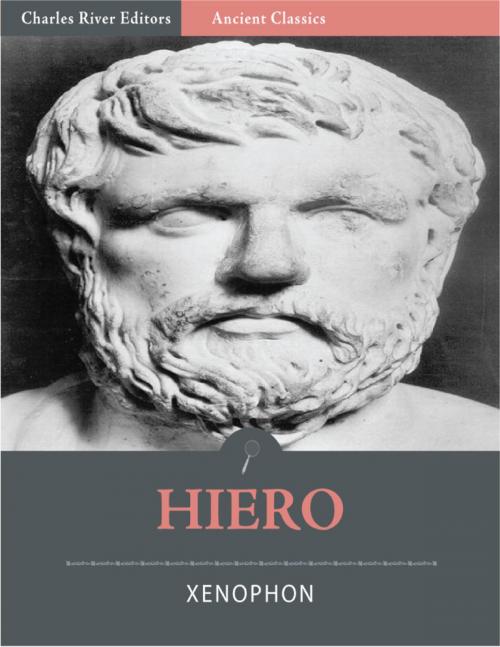 Cover of the book Hiero; or The Tyrant (Illustrated) by Xenophon, Charles River Editors