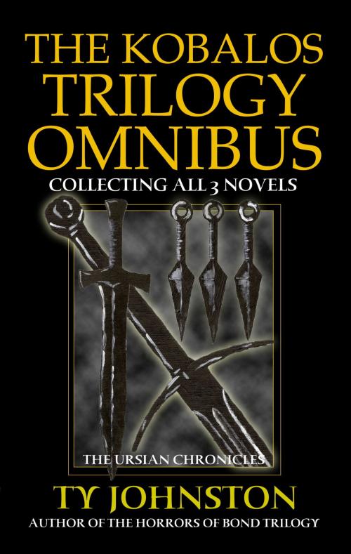 Cover of the book The Kobalos Trilogy Omnibus by Ty Johnston, Ty Johnston