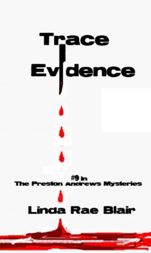 Cover of the book Trace Evidence by Linda Rae Blair, Linda Rae Blair
