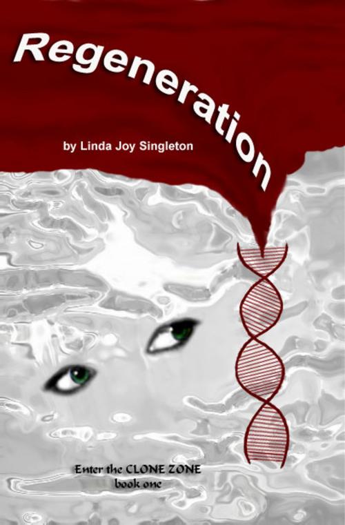 Cover of the book REGENERATION by Linda Singleton, Linda Singleton