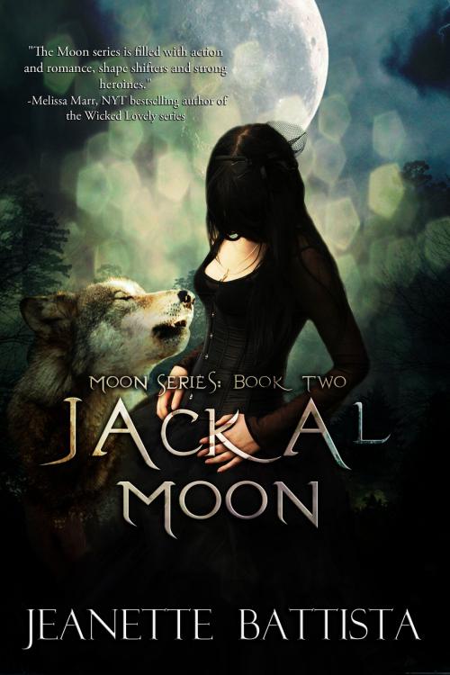 Cover of the book Jackal Moon (Book 2 of the Moon series) by Jeanette Battista, Jeanette Battista
