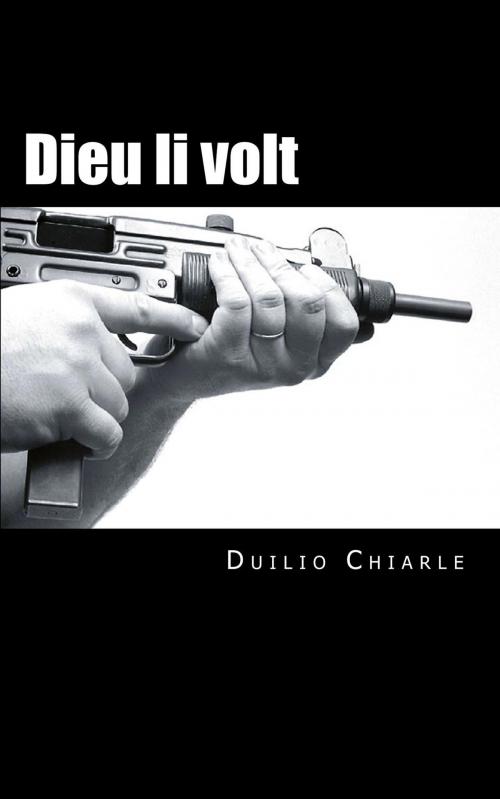 Cover of the book Dieu li volt by Duilio Chiarle, Duilio Chiarle