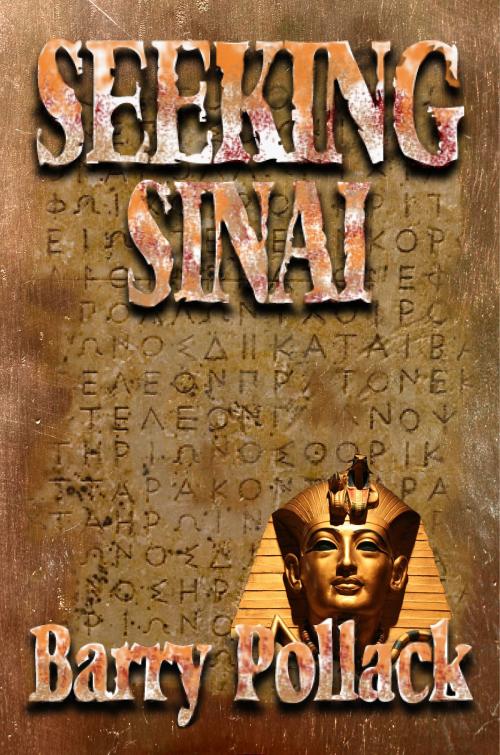 Cover of the book Seeking Sinai by barry pollack, barry pollack