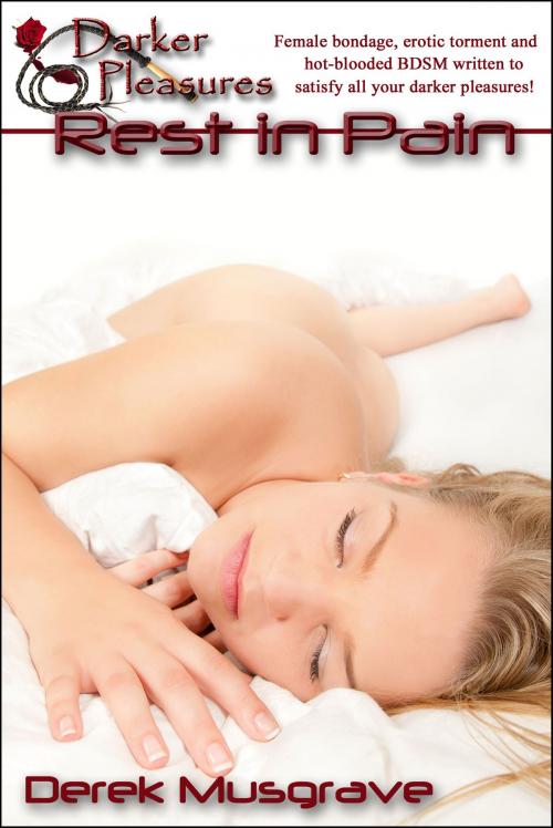 Cover of the book Rest in Pain by D. Musgrave, Darker Pleasures