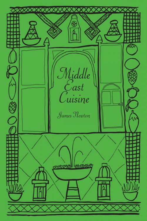 Cover of the book Middle East Cookbook: Middle East Cuisine by James Newton, Springwood Emedia