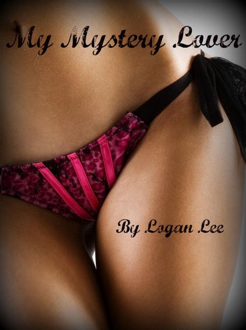 Cover of the book My Mystery Lover by Logan Lee, Smokescreen Publishing