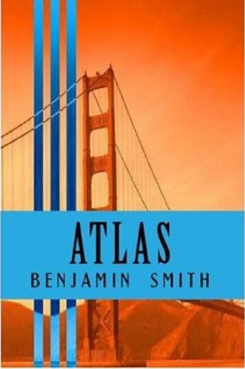 Cover of the book Atlas by Benjamin Smith, Benjamin Smith