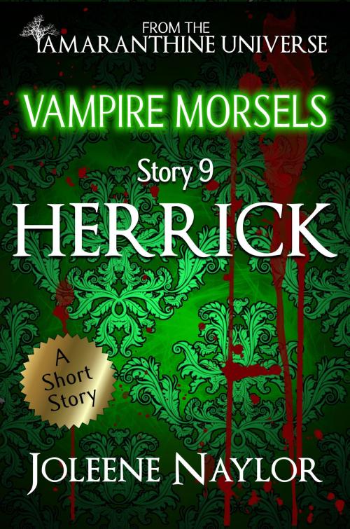 Cover of the book Herrick (Vampire Morsels) by Joleene Naylor, Joleene Naylor