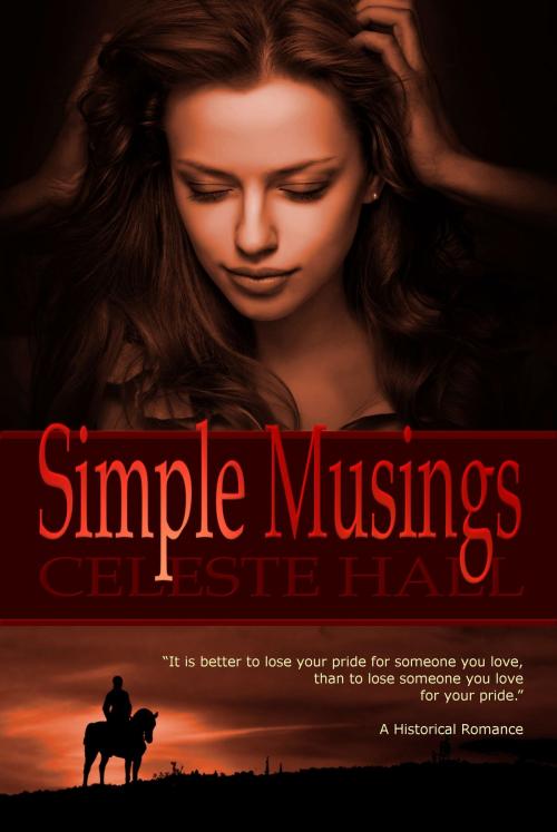Cover of the book Simple Musings by Celeste Hall, Celeste Hall