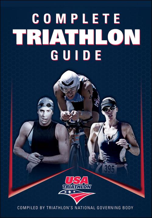 Cover of the book Complete Triathlon Guide by USA Triathlon, Human Kinetics, Inc.