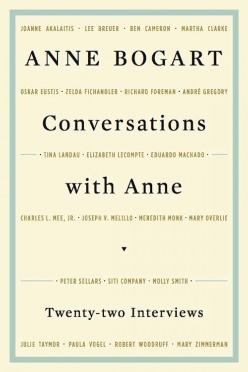 Cover of the book Conversations with Anne by Anne Bogart, Theatre Communications Group