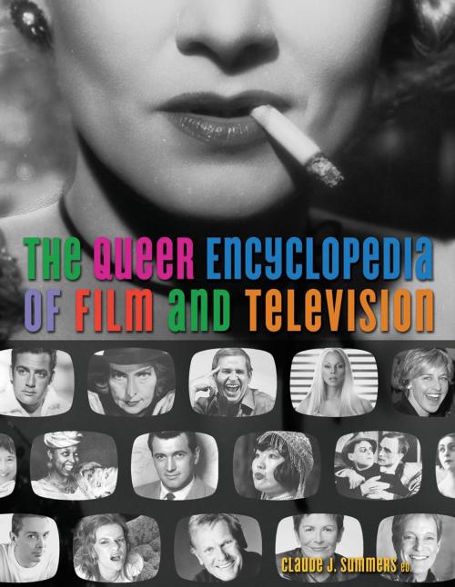 Cover of the book The Queer Encyclopedia of Film and Television by , Cleis Press