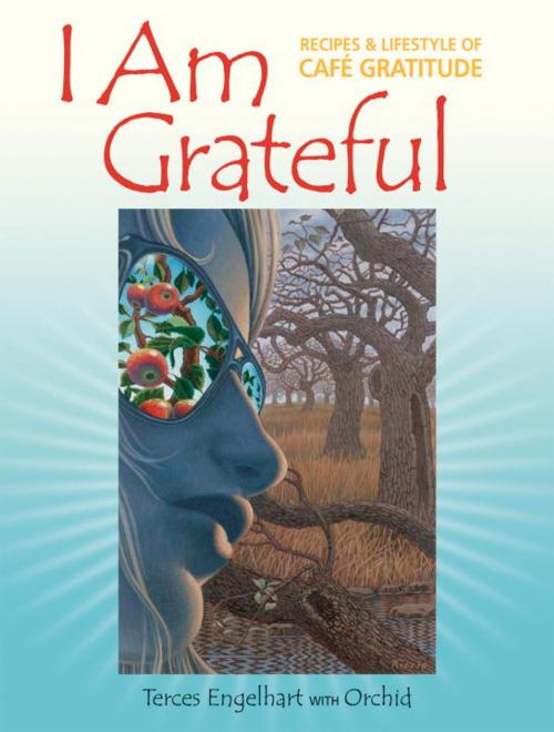 Cover of the book I Am Grateful by Terces Engelhart, Orchid, North Atlantic Books