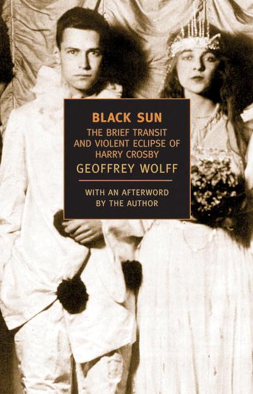 Cover of the book Black Sun by Geoffrey Wolff, Geoffrey Wolff, New York Review Books