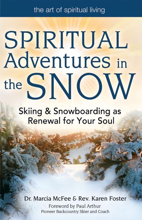 Cover of the book Spiritual Adventures in the Snow by Rev. Karen Foster, Dr. Marcia McFee, Turner Publishing Company