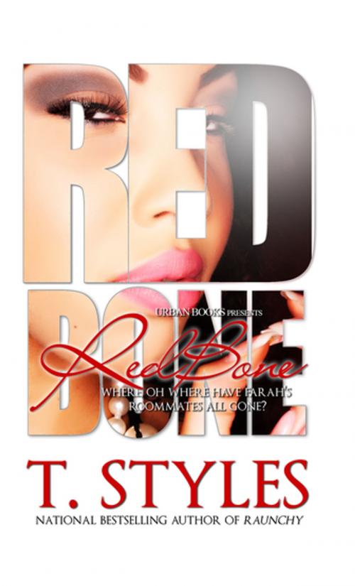 Cover of the book RedBone by T. Styles, Urban Books