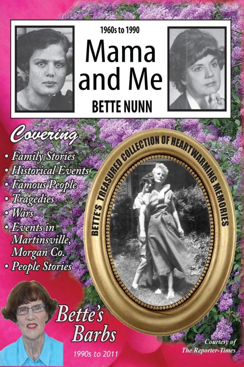 Cover of the book Mama and Me by Bette Nunn, Bette Nunn