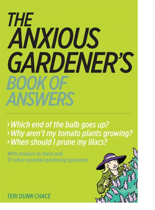 Cover of the book The Anxious Gardener's Book of Answers by Teri Dunn Chace, Timber Press