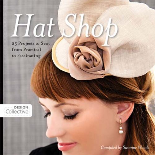Cover of the book Hat Shop by Susanne Woods, C&T Publishing