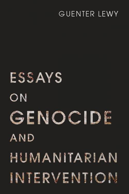 Cover of the book Essays on Genocide and Humanitarian Intervention by Guenter Lewy, University of Utah Press
