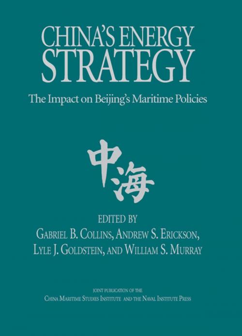 Cover of the book China's Energy Strategy by , Naval Institute Press