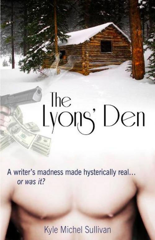 Cover of the book Lyons' Den by Kyle Michel Sullivan, STARbooks Press