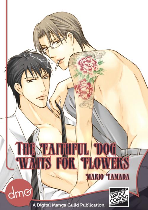 Cover of the book The Faithful Dog Waits for Flowers by Mario Yamada, Digital Manga, Inc.