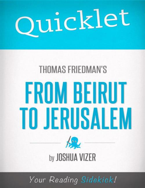 Cover of the book Quicklet on Thomas Friedman's From Beirut to Jerusalem by Joshua  Vizer, Hyperink