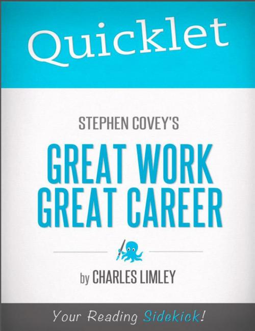 Cover of the book Quicklet on Stephen Covey's Great Work, Great Career by Charles  Limley, Hyperink
