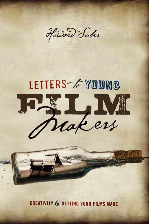 Cover of the book Letters to Young Filmmakers by Howard Suber, Michael Wiese Productions
