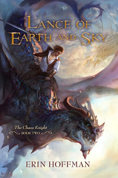 Cover of the book Lance of Earth and Sky by Erin Hoffman, Pyr
