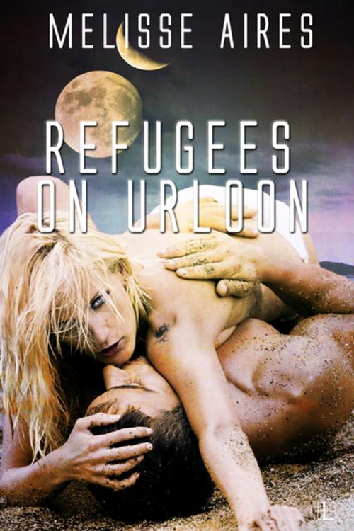 Cover of the book Refugees on Urloon by Melissa Aires, Lyrical Press