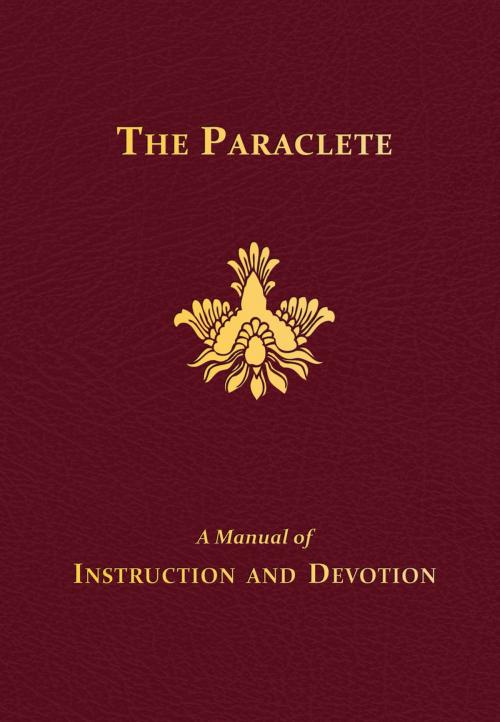 Cover of the book The Paraclete by Rev. Fr. Marianus Fiege O.F.M.Cap., TAN Books