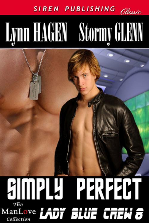 Cover of the book Simply Perfect by Lynn Hagen, Stormy Glenn, Siren-BookStrand