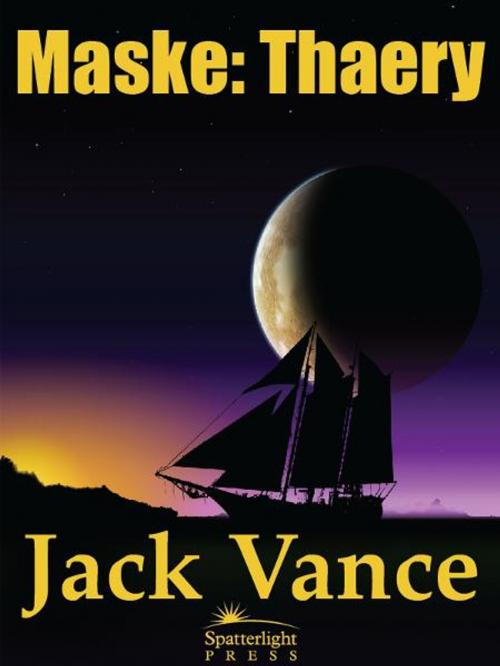 Cover of the book Maske: Thaery by Jack Vance, Spatterlight Press LLC