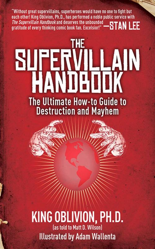 Cover of the book The Supervillain Handbook by King Oblivion, Matt D. Wilson, Skyhorse