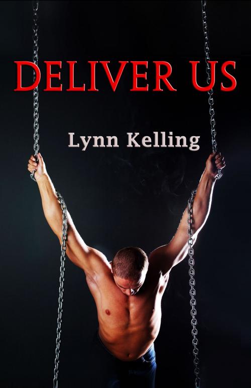 Cover of the book Deliver Us by Lynn Kelling, Enspire Publishing