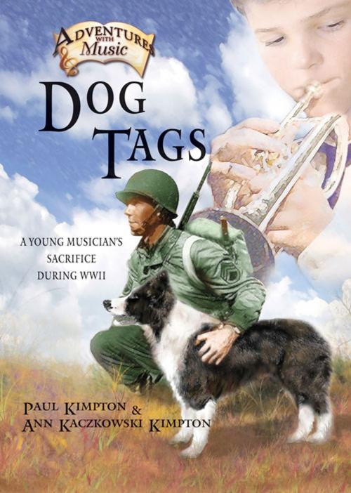 Cover of the book Dog Tags by Paul Kimpton, Ann Kaczkowski Kimpton, Gia Publications