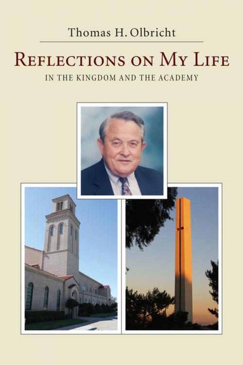 Cover of the book Reflections on My Life by Thomas H. Olbricht, Wipf and Stock Publishers