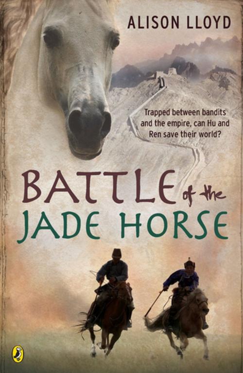 Cover of the book Battle of the Jade Horse by Alison Lloyd, Penguin Random House Australia