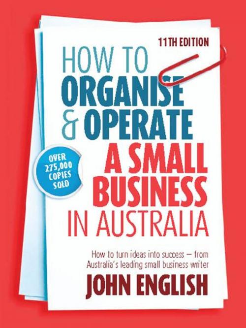 Cover of the book How to Organise & Operate a Small Business in Australia by John W English, Allen & Unwin