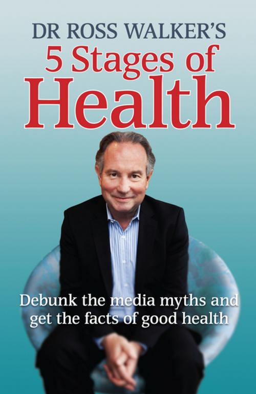 Cover of the book 5 Stages of Health by Dr Ross Walker, Penguin Random House Australia