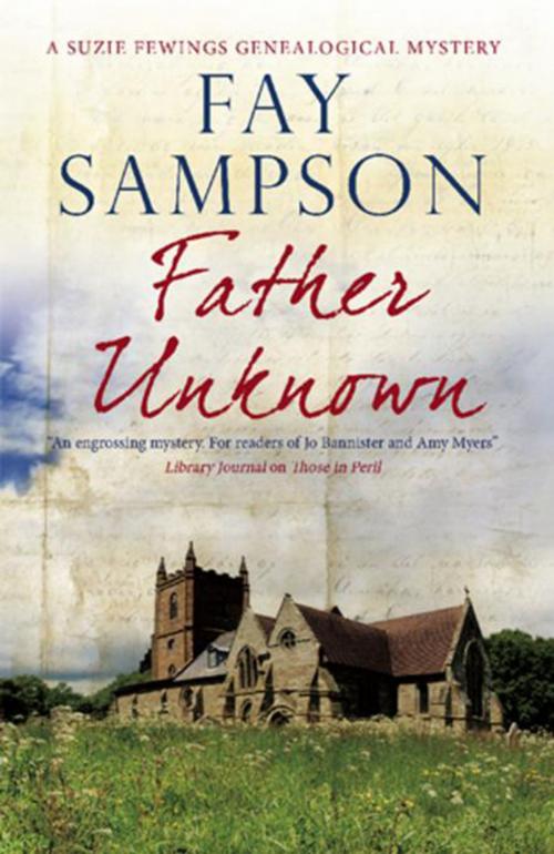 Cover of the book Father Unknown by Fay Sampson, Severn House Publishers