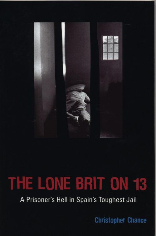 Cover of the book The Lone Brit on 13 by Christopher Chance, Mainstream Publishing