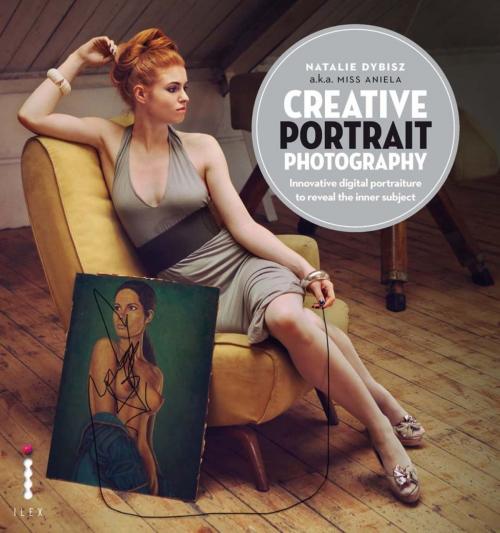 Cover of the book Creative Portrait Photography by Natalie Dybisz, Octopus Books