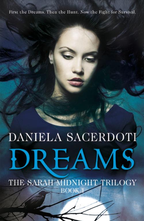 Cover of the book Dreams by Daniela Sacerdoti, Black & White Publishing