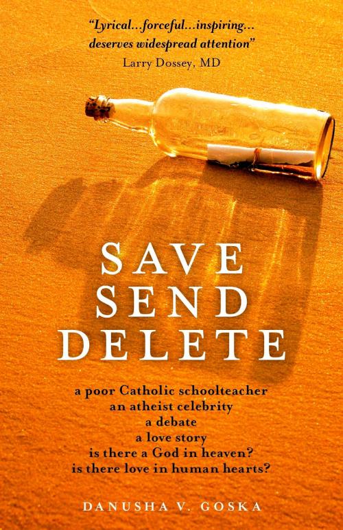 Cover of the book Save Send Delete by Danusha V. Goska, John Hunt Publishing