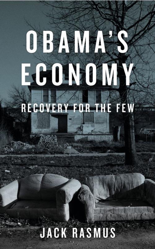 Cover of the book Obama's Economy by Jack Rasmus, Pluto Press